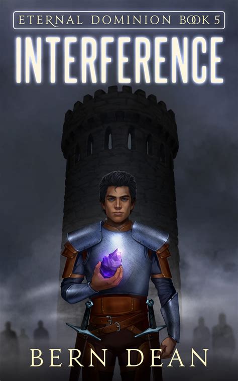 Interference (Eternal Dominion, #5)