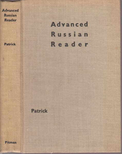 Intermediate and Advanced Russian Reader