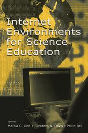 Internet Environments for Science Education