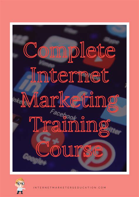 Internet Marketing Training Course