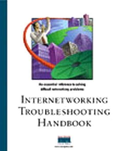 Internetworking Troubleshooting Handbook