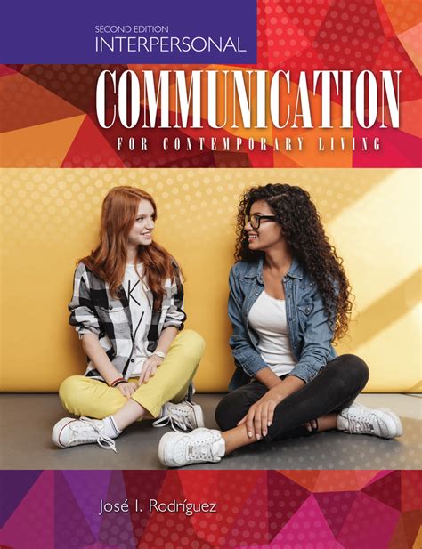 Interpersonal Communication for Contemporary Living