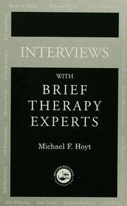 Interviews With Brief Therapy Experts