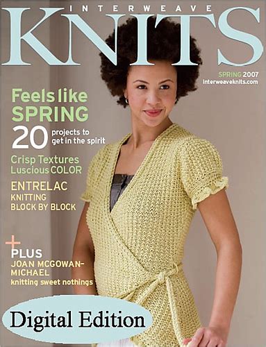 Interweave Knits Magazine, Spring 2007