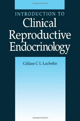 Intro To Clinical Repro Endocrinol