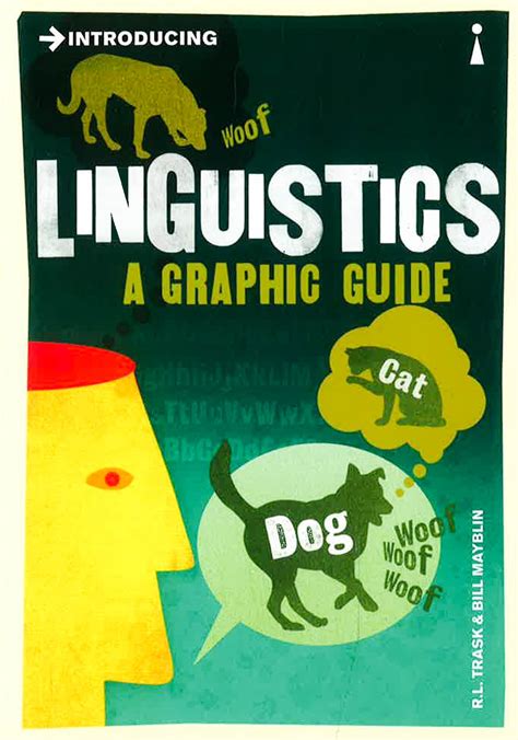 Introducing Linguistics: A Graphic Guide (Introducing...)