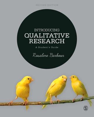 Introducing Qualitative Research: A Student's Guide