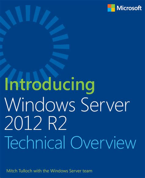 Introducing Windows Server 2012 R2: Technical Overview