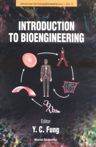 Introduction to Bioengineering (Advanced Biomechanics)