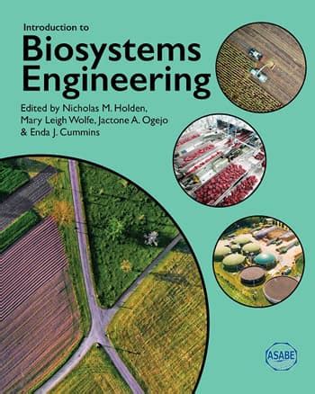 Introduction to Biosystems Engineering