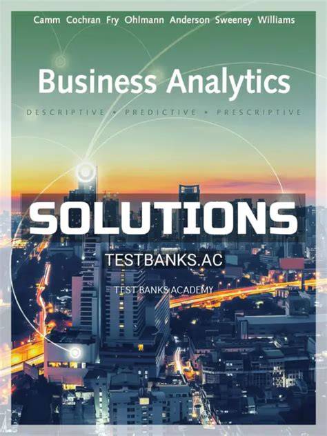 Introduction to Business Analytics, Solutions Manual