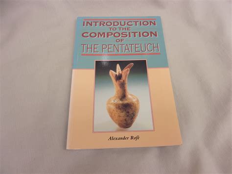 Introduction to Composition of the Pentateuch