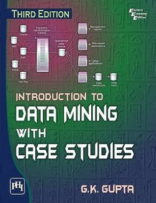 Introduction to Data Mining with Case Studies