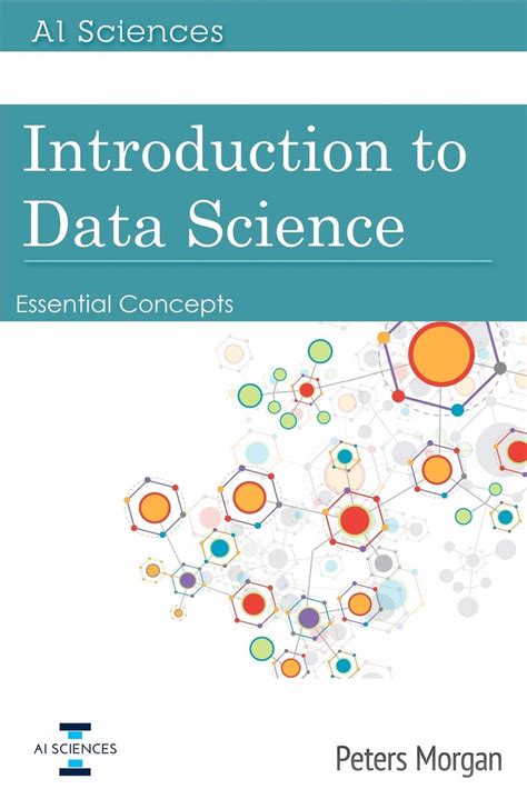 Introduction to Data Science: Essential Concepts