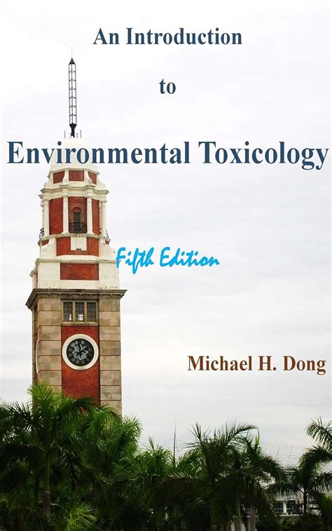 Introduction to Environmental Toxicology