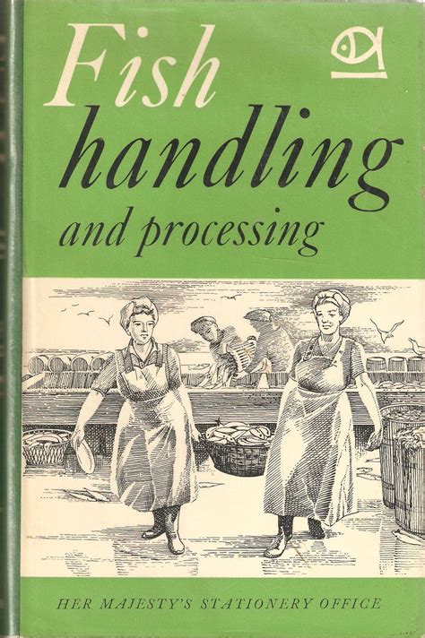 Introduction to Fish Handling and Processing