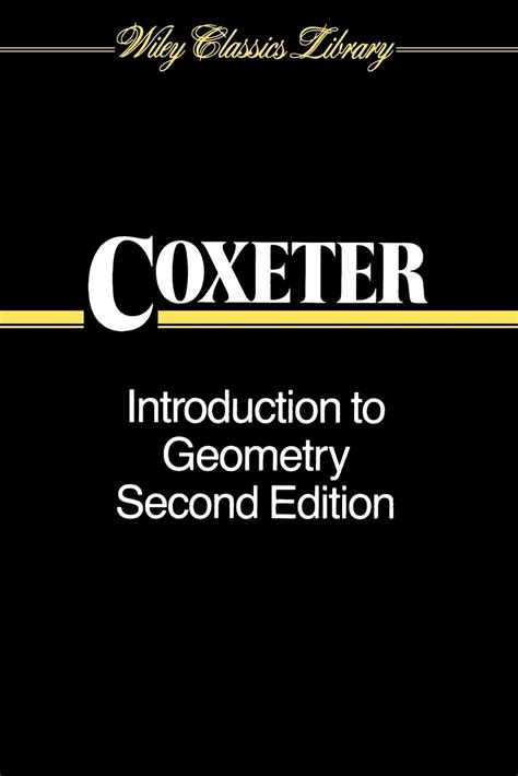 Introduction to Geometry (Wiley Classics Library)