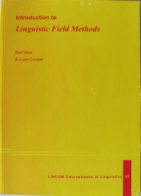 Introduction to Linguistic Field Methods