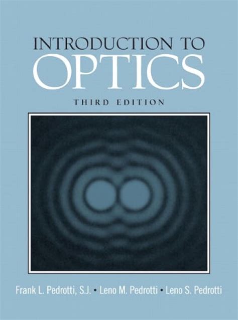 Introduction to Optics, 3rd ed.