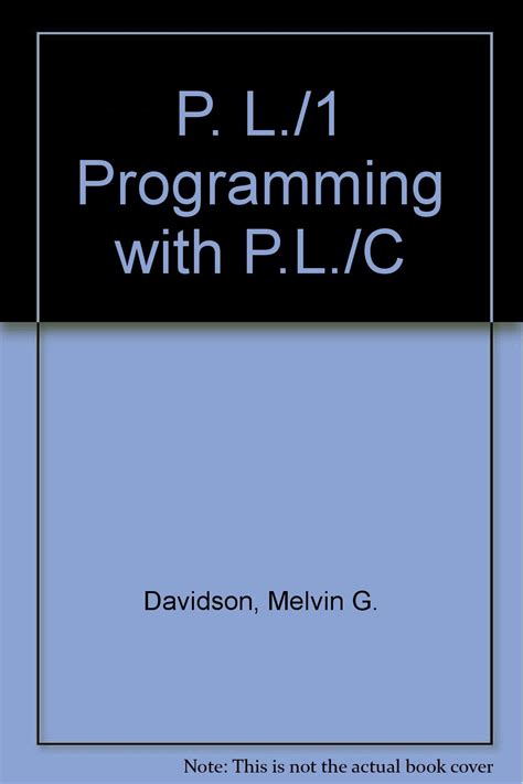 Introduction to PL/I Programming and PL/C