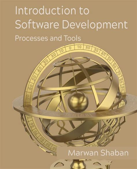 Introduction to Software Development: Processes and Tools