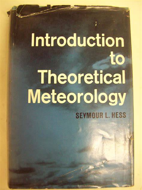 Introduction to Theoretical Meteorology