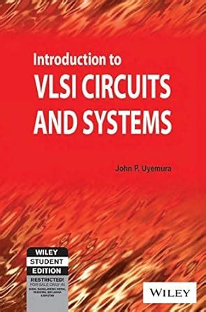 Introduction to VLSI Circuits and Systems