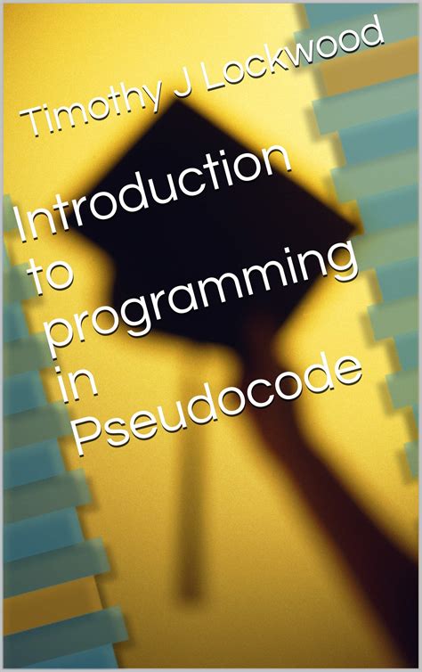 Introduction to programming in Pseudocode