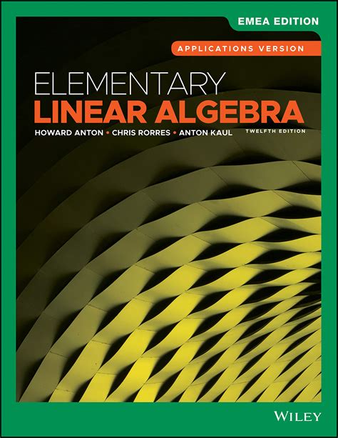 Introductory Linear Algebra With Applications