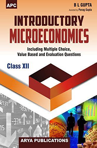 Introductory Microeconomics - Class XII