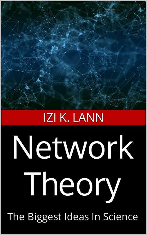 Introductory Network Theory
