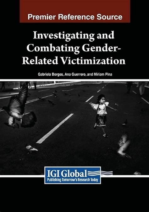 Investigating and Combating Gender-related Victimization