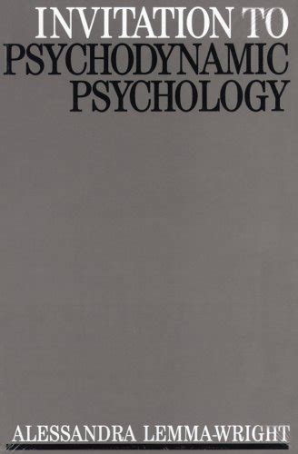 Invitation to Psychodynamic Psychology