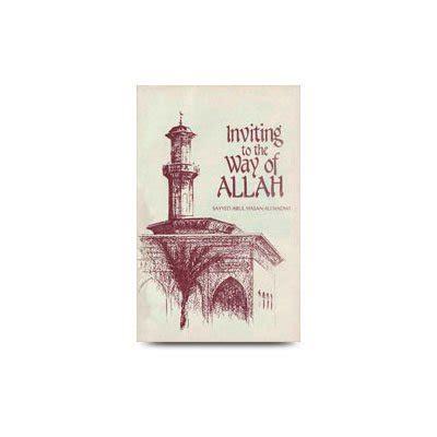 Inviting to The Way of Allah