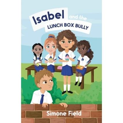 Isabel and the Lunch Box Bully