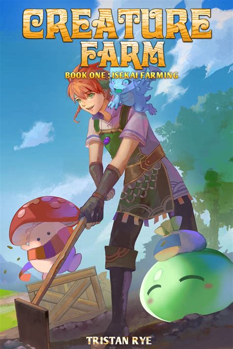 Isekai Farming (Creature Farm #1)