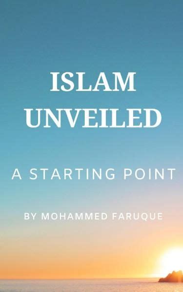 Islam Unveiled: A Starting Point