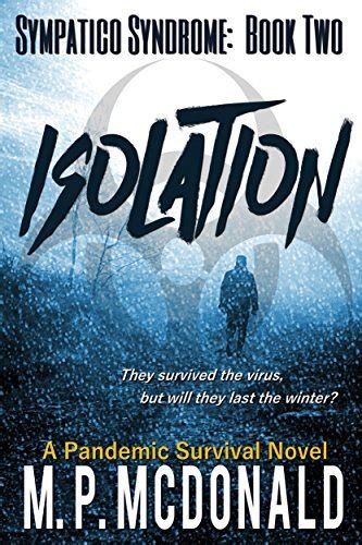Isolation (Sympatico Syndrome #2)