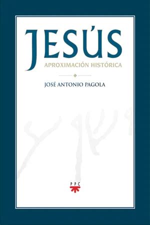 JESUS: APROXIMACION HISTORICA.