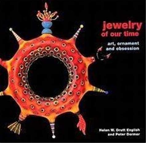 JEWELLERY OF OUR TIME /ANGLAIS