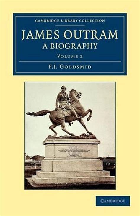 James Outram: A Biography - Volume II