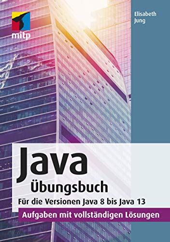 Java 8 Das Übungsbuch
