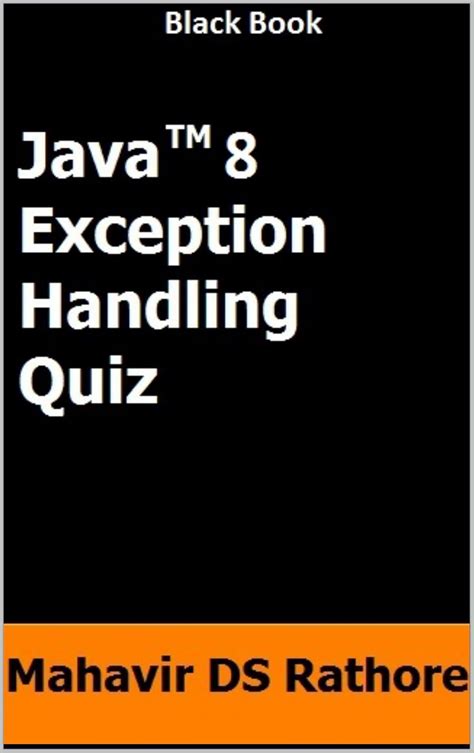 Java 8 Exception Handling Quiz (Black Book)