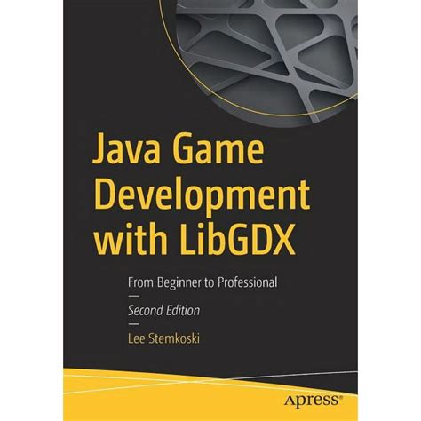 Java Game Development with LibGDX