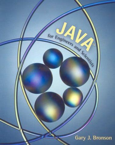 Java for Engineers and Scientists With Infotrac