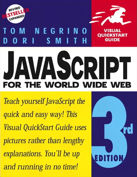 JavaScript for the World Wide Web Visual QuickStart Guide