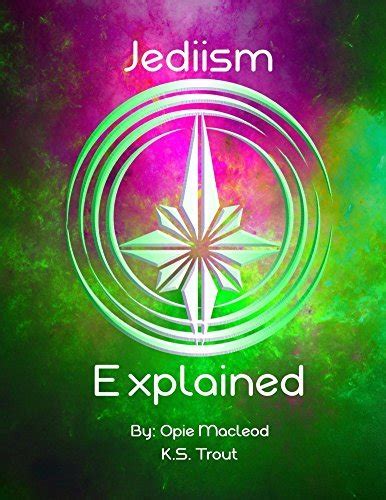 Jediism Explained