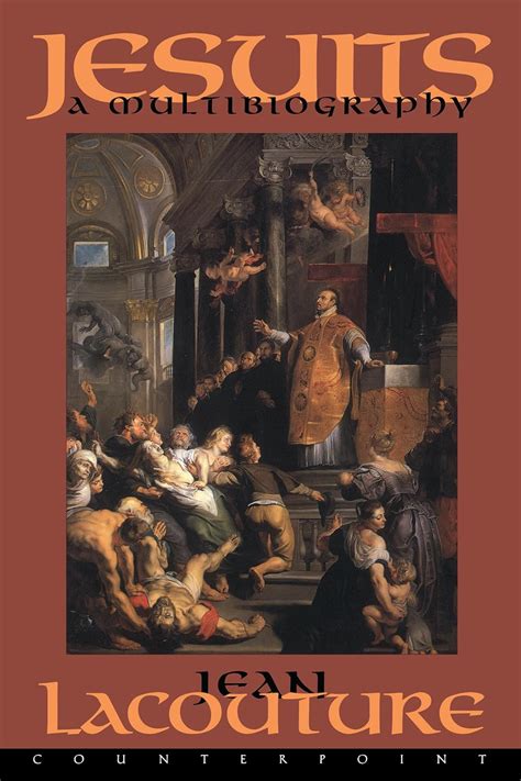 Jesuits: A Multibiography