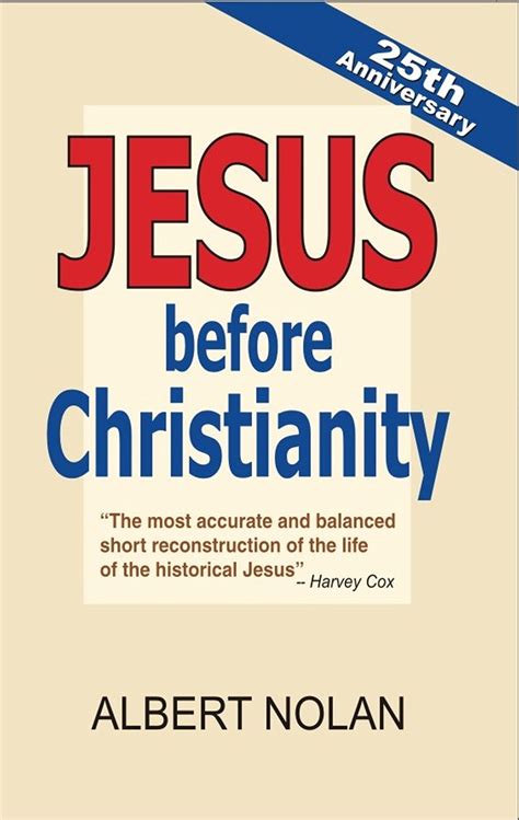 Jesus before Christianity