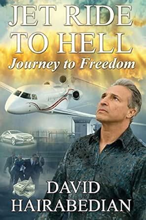 Jet Ride To Hell...Journey To Freedom
